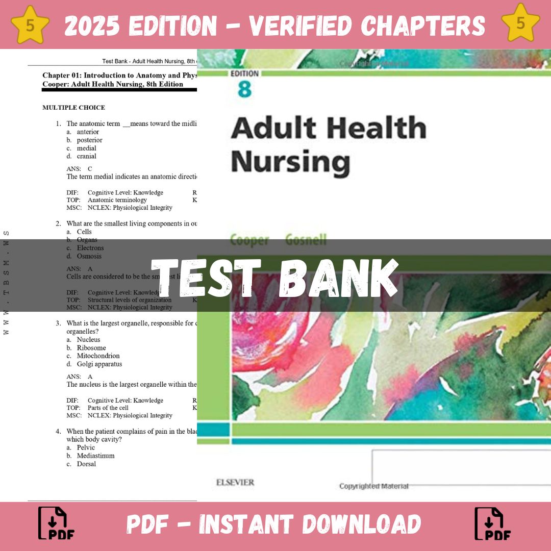 Test Bank – Adult Health Nursing, 8th edition (Cooper, 2019)-Exam Guide Bank