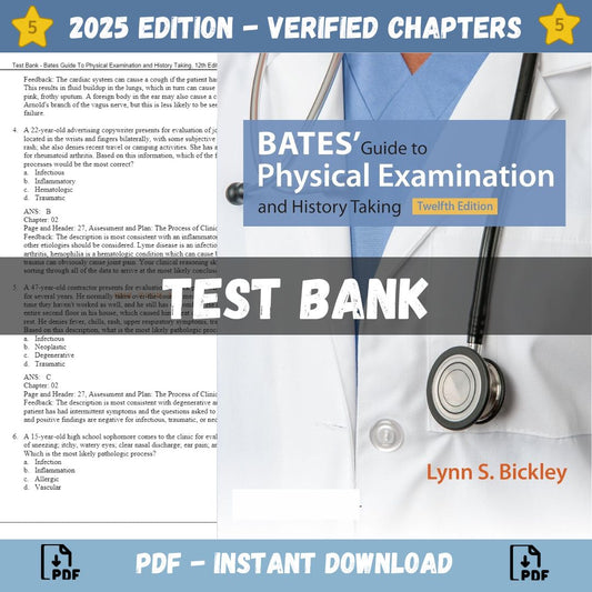 Test Bank – Bates Guide To Physical Examination and History Taking, 12th Edition (Bickley, 2017)-Exam Guide Bank