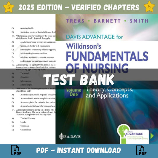 Test Bank – Davis Advantage for Wilkinson’s Fundamentals of Nursing (2 Volume Set): Theory, Concepts, and Applications 5th Edition, ( Leslie S. Treas, 2024)-Exam Guide Bank