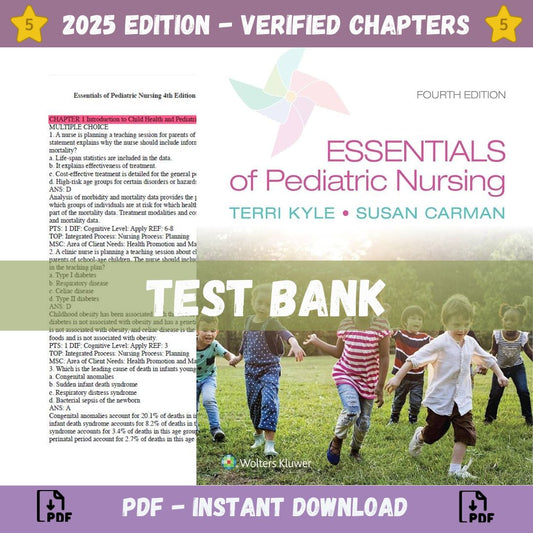 Test Bank – Essentials of Pediatric Nursing, 4th Edition (Kyle, 2014)-Exam Guide Bank