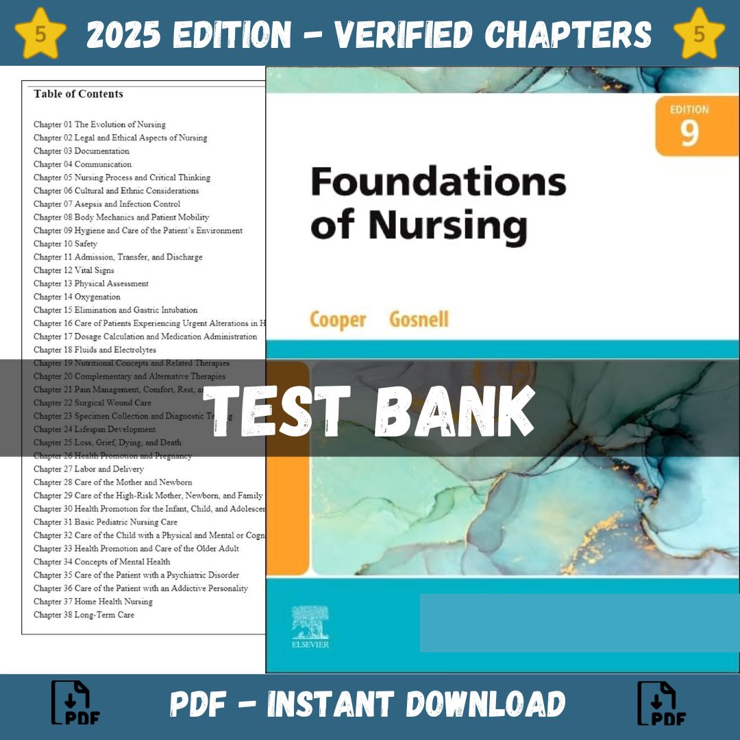 Test Bank – Foundations of Nursing, 9th Edition (Cooper, 2023)-Exam Guide Bank