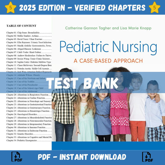 Test Bank – Pediatric Nursing A Case-Based Approach, 1st Edition (Tagher, 2020)-Exam Guide Bank