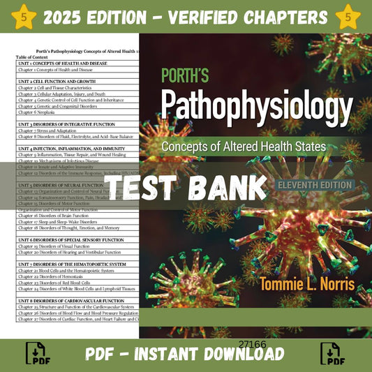 Test Bank – Porth’s Pathophysiology Concepts of Altered Health States 11th Edition (Tommie L. Norris, 2024)-Exam Guide Bank