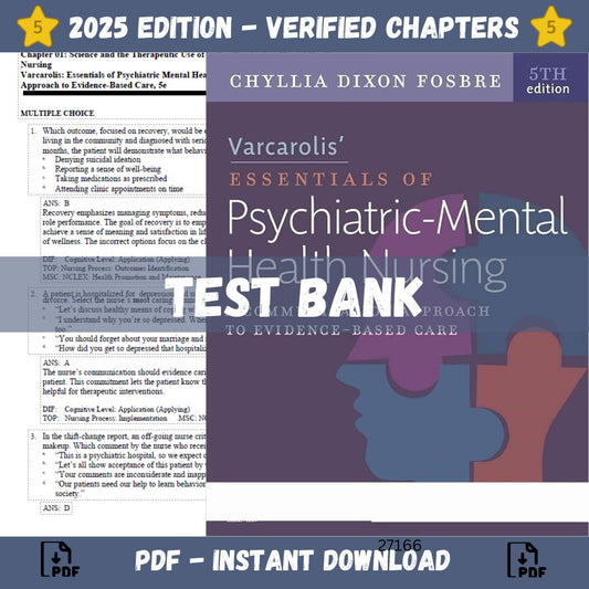 Test Bank – Varcarolis’ Essentials of Psychiatric Mental Health Nursing, 5th Edition-Exam Guide Bank