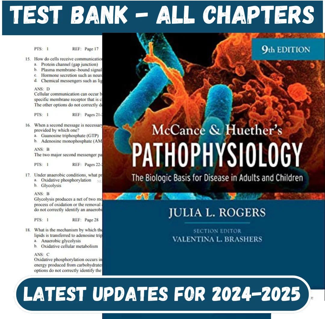 Test Bank for Pathophysiology The Biologic Basis for Disease in Adults 9th Edition by McCance Huethers-Exam Guide Bank