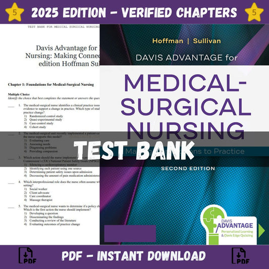 Test bank – Davis Advantage for Medical-Surgical Nursing Making Connections to Practice 2nd edition Hoffman Sulliva, 2nd Edition (Silvestri, 2020)-Exam Guide Bank