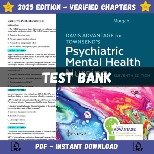Test bank – Davis Advantage for Townsend’s Psychiatric Mental Health Nursing, 11th Edition (Karyn I. Morgan, 2023)-Exam Guide Bank