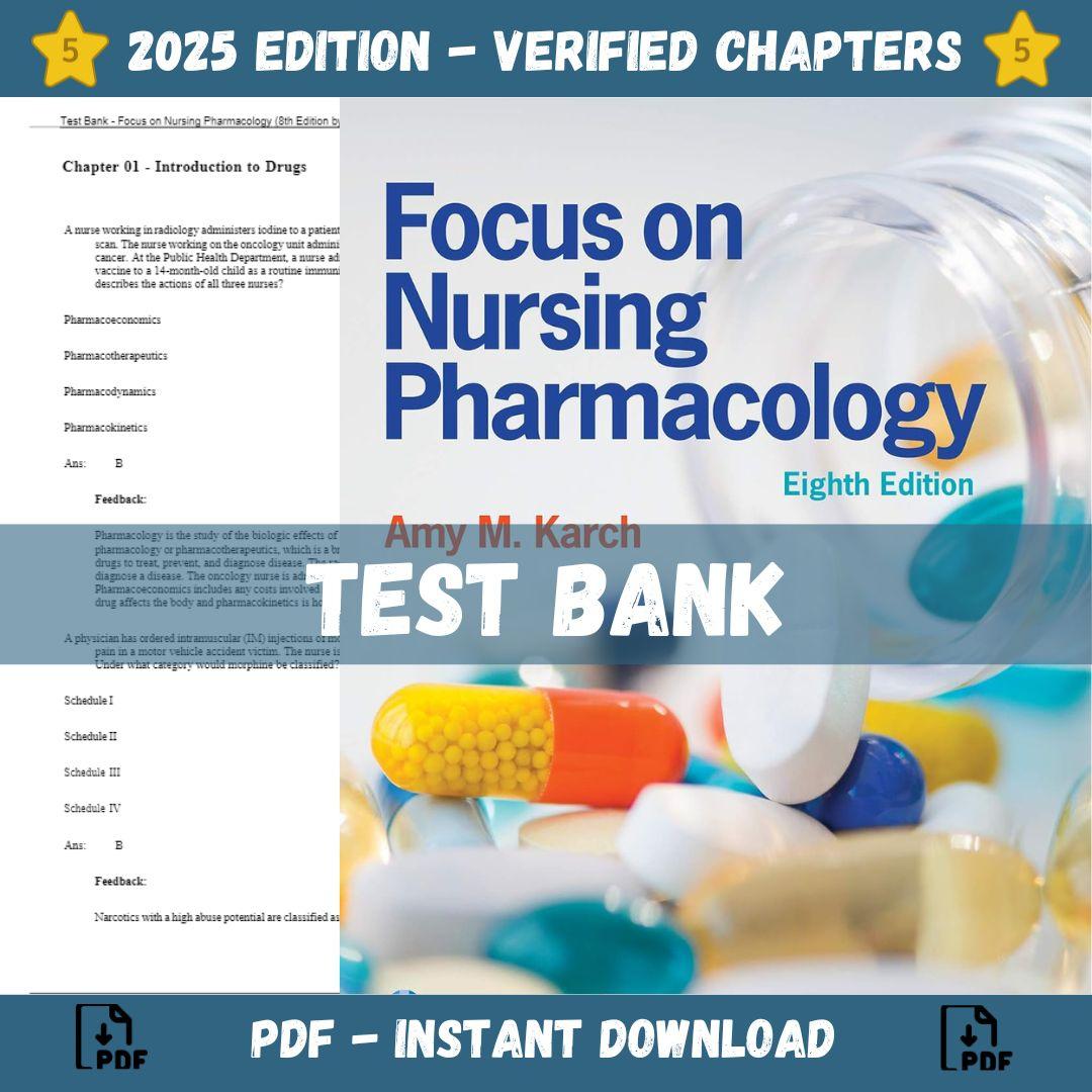 Test bank – Focus on Nursing Pharmacology 8th Edition (Karch, 2020)-Exam Guide Bank