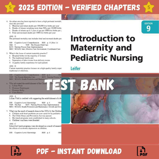 Test bank – Introduction to Maternity and Pediatric Nursing 9th Edition (Leifer, 2023)-Exam Guide Bank