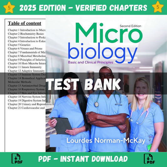 Test bank – Microbiology Basic and Clinical Principles 2nd Edition (Norman-McKay, 2023)-Exam Guide Bank