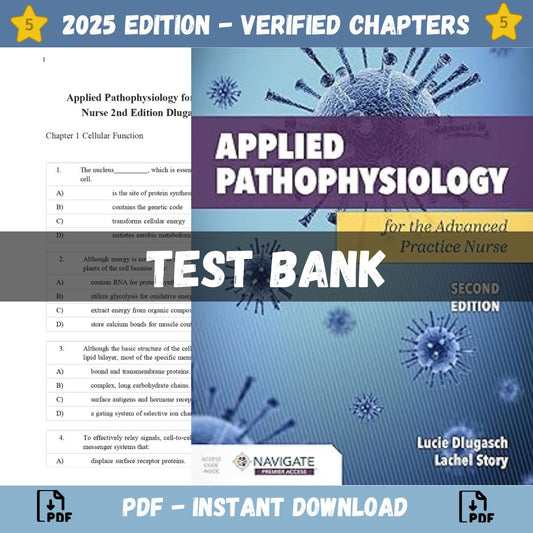 Test Bank – Applied Pathophysiology for the Advanced Practice Nurse 2nd Edition (Dlugasch, 2023)-Exam Guide Bank