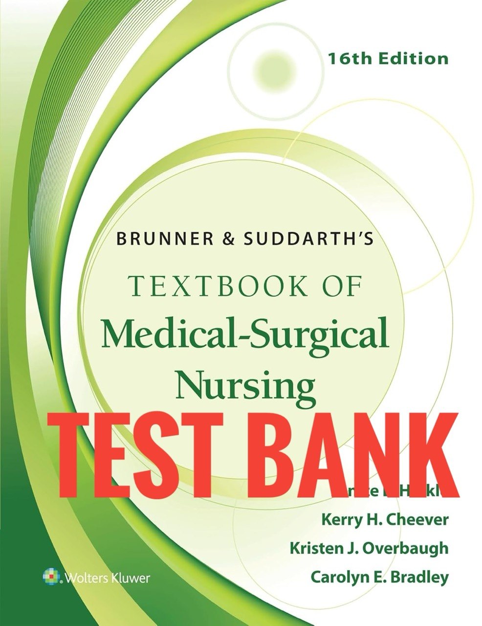 Test Bank Brunner & Suddarth's Medical-Surgical Nursing 16th Edition by Hinkle-Exam Guide Bank