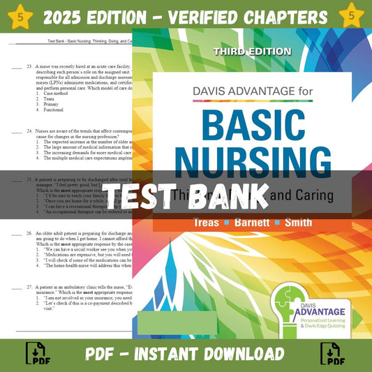 Test Bank – Davis Advantage: Basic Nursing-Thinking, Doing, and Caring, 3rd Edition (Treas, 2022)-Exam Guide Bank
