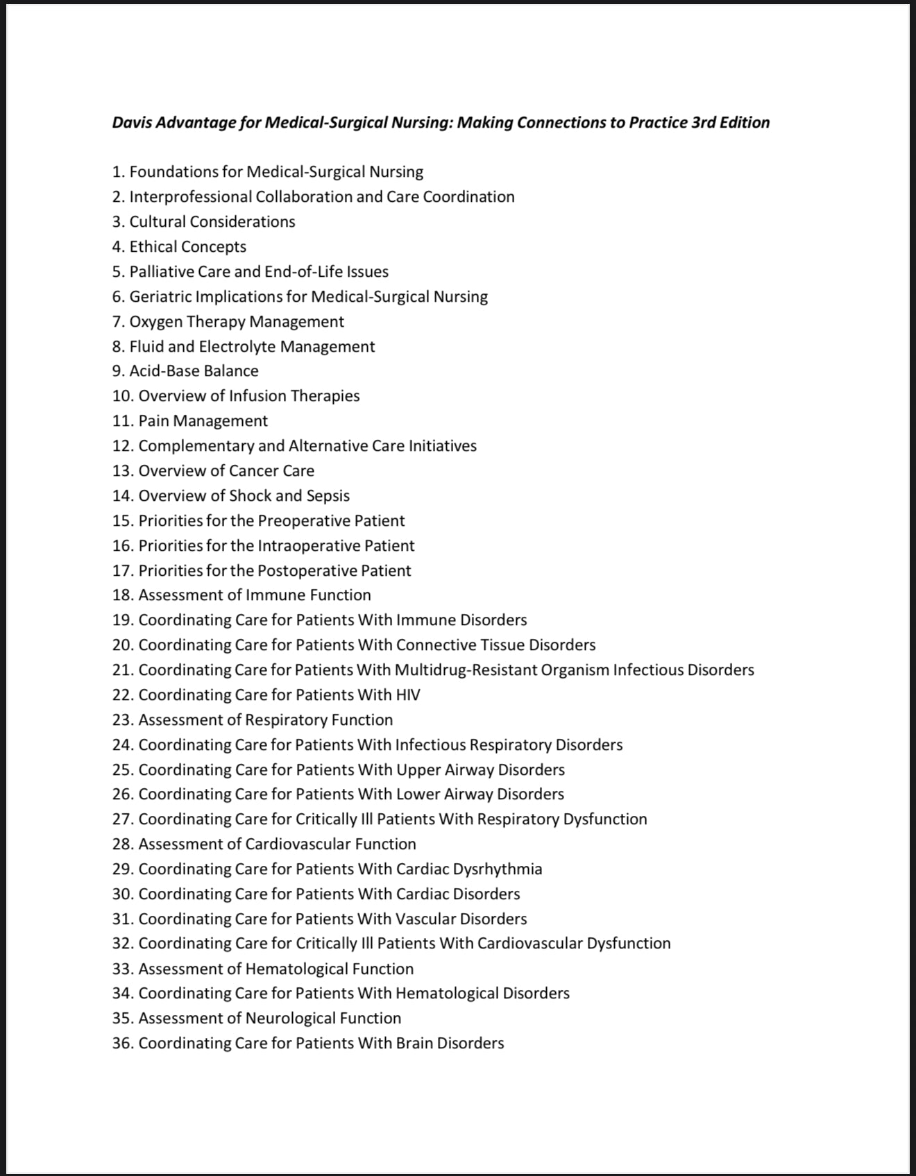 Test Bank Davis Advantage for Medical-Surgical Nursing: Making Connections to Practice, 3rd Edition by Janice J. Hoffman and Nancy J. Sullivan-Exam Guide Bank