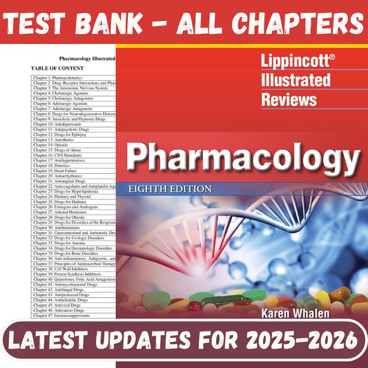 Test Bank For Lippincott Illustrated Reviews Pharmacology 8th Edition By Whalen-Exam Guide Bank