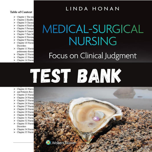 Test Bank For Medical-Surgical Nursing Focus on Clinical Judgment 3rd Edition-Exam Guide Bank