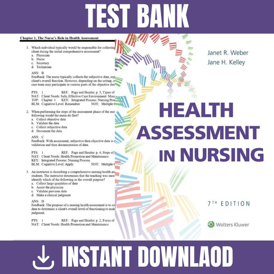 Test Bank – Health Assessment in Nursing, 7th Edition By (Weber, 2022)-Exam Guide Bank