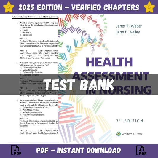 Test Bank – Health Assessment in Nursing, 7th Edition (Weber, 2022)-Exam Guide Bank