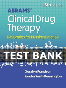 Test Bank for Abrams Clinical Drug Therapy 13th by Frandsen-Exam Guide Bank