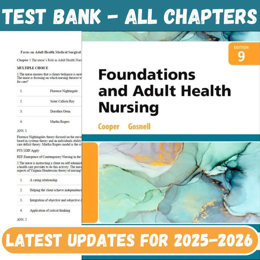 Test Bank for Foundations and Adult Health Nursing, 9th Edition by Cooper-Exam Guide Bank