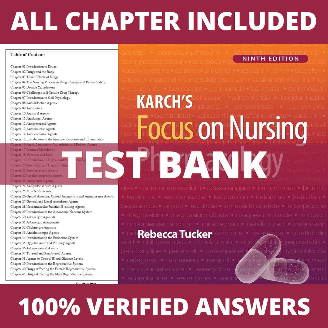 Test Bank for Karch’s Focus on Nursing Pharmacology, 9th Edition (Tucker, 2024)-Exam Guide Bank
