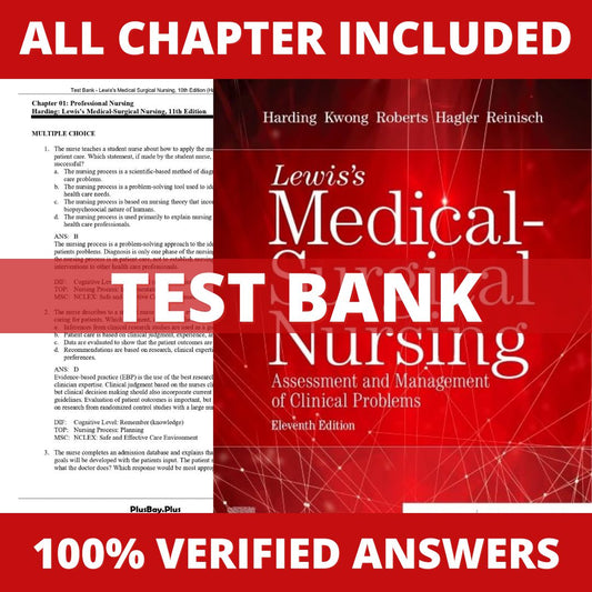 Test Bank for Lewis’s Medical-Surgical Nursing 11th Edition