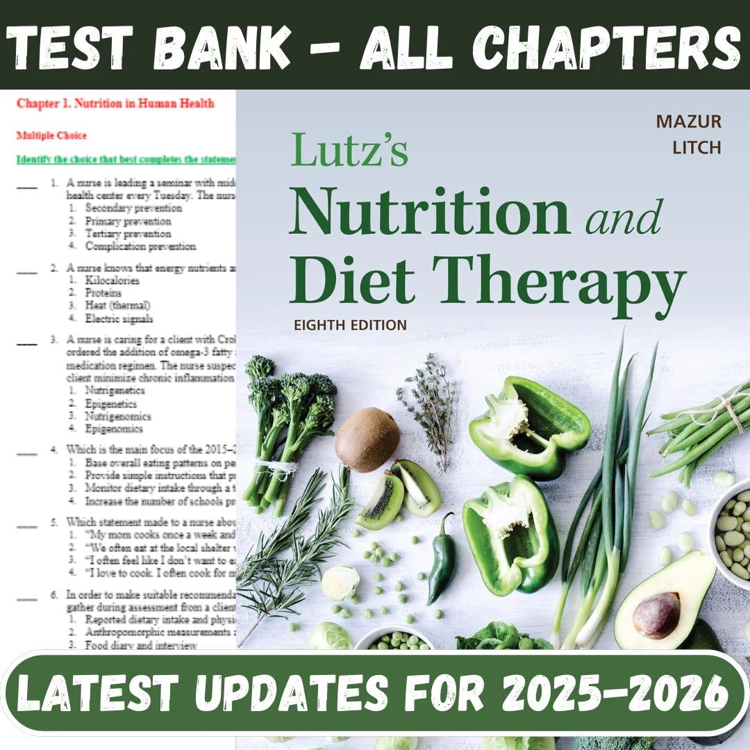 Test Bank for Lutz’s Nutrition and Diet Therapy Eighth Edition by Nancy A-Exam Guide Bank