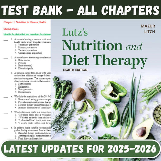 Test Bank for Lutz’s Nutrition and Diet Therapy Eighth Edition by Nancy A-Exam Guide Bank