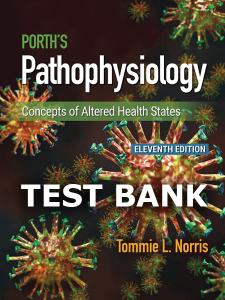 Test Bank for Porths Pathophysiology 11th by Norris-Exam Guide Bank