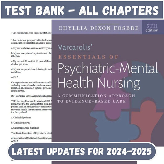 Test Bank for Varcarolis’ Essentials of Psychiatric Mental Health Nursing: A Communication Approach to Evidence-Based Care 5th Edition by Chyllia-Exam Guide Bank