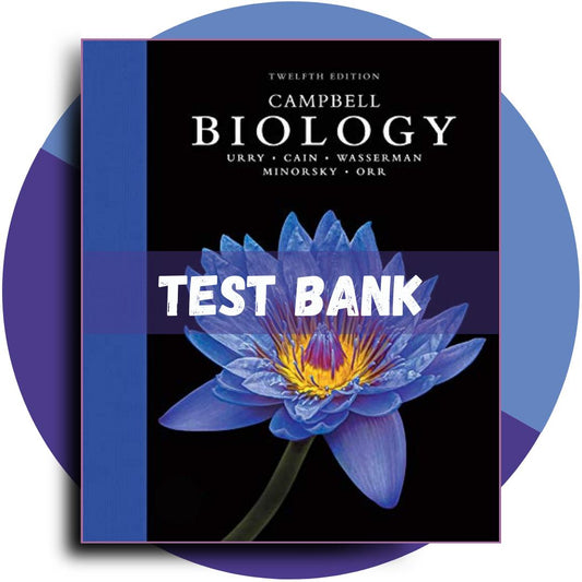 Test bank For Campbell Biology 12th Edition (Urry, 2021)-Exam Guide Bank