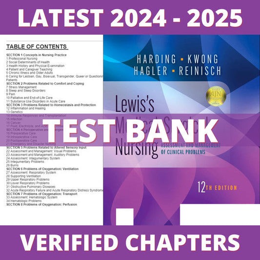 Test bank - Lewis's Medical-Surgical Nursing 12th Edition (Harding, 2023), All Chapters-Exam Guide Bank