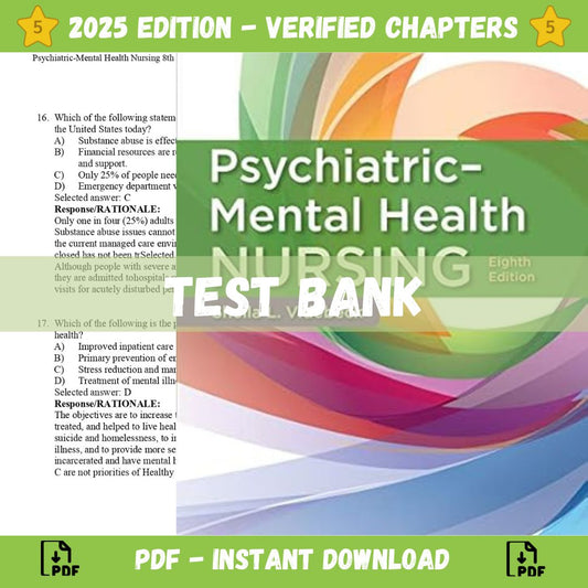 Test Bank for Psychiatric-Mental Health Nursing 8th Edition by Sheila L.Videbeck