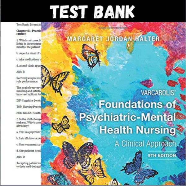 Varcarolis' Foundations of Psychiatric-Mental Health Nursing A Clinical 9th Edition Test Bank by Margaret Jordan Halter